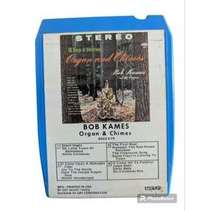 15 Songs of Christmas Organ and Chimes Bob Kames 8 Track Tape Vintage First Noel